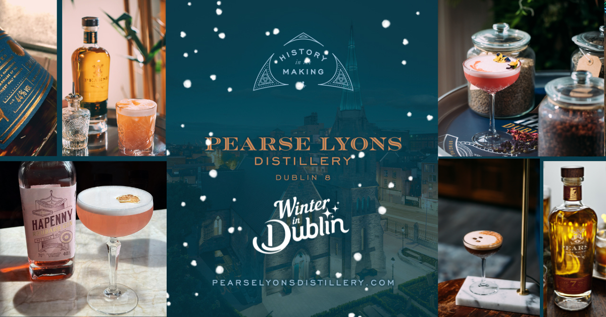 Celebrate Winter in Dublin at Pearse Lyons Distillery🎄